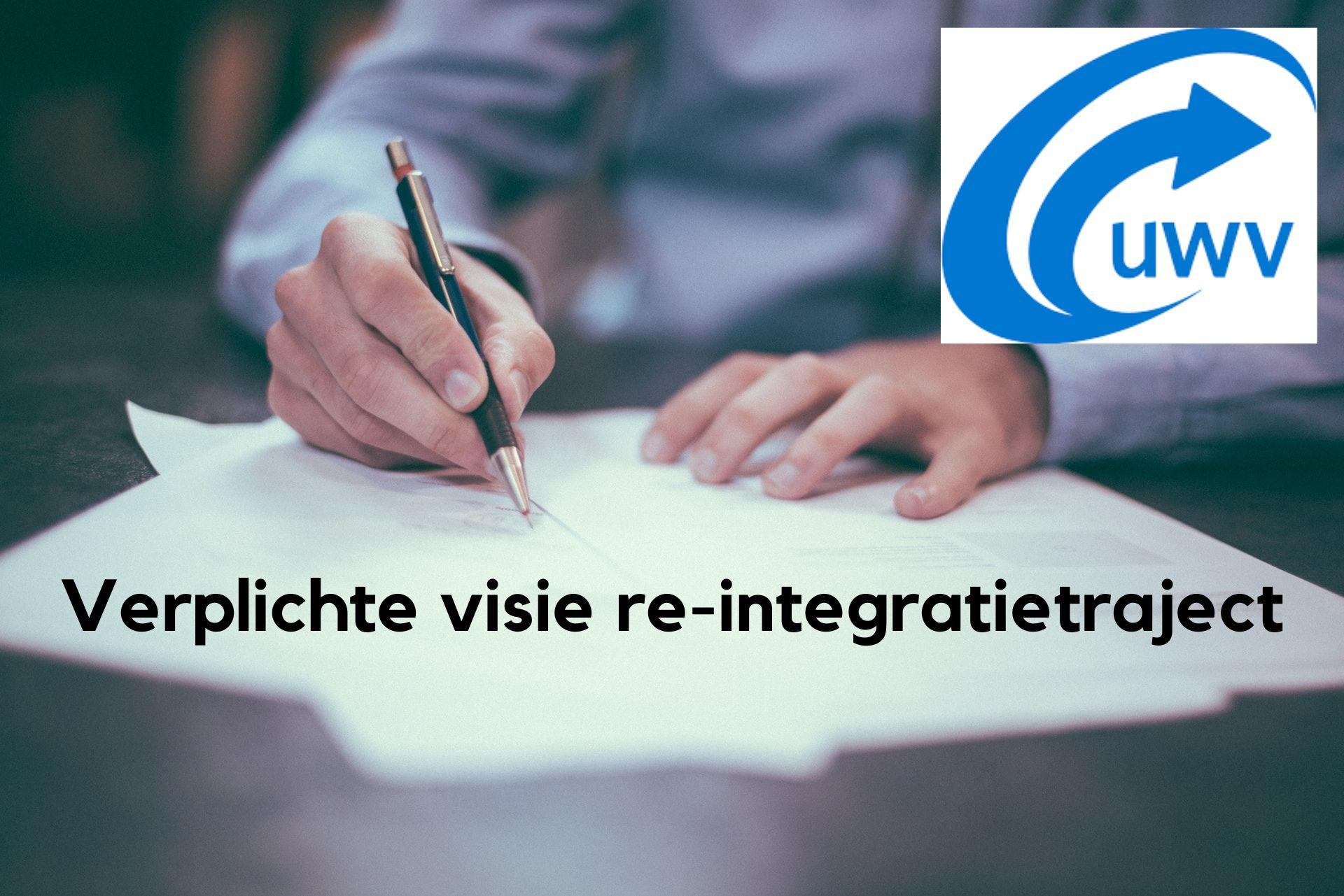 Verplichte Visie Op Re-integratietraject Door Werkgever En Werknemer ...